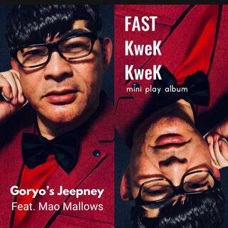 FAST KWEK KWEK mini play ALBUM