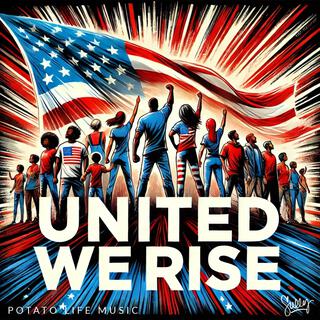 United We Rise