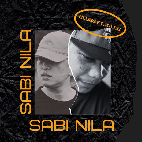 Sabi nila ft. K-Leb | Boomplay Music