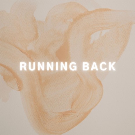 RUNNING BACK | Boomplay Music