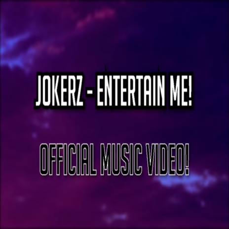 Entertain me! | Boomplay Music