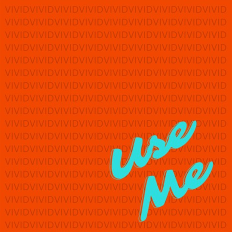Use Me (Remix)