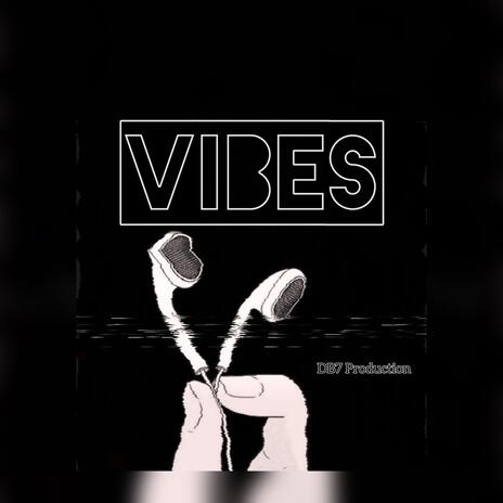 VIBES | Boomplay Music