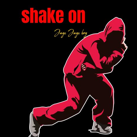 Shake On | Boomplay Music