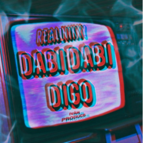 Dabi Dabi Digo | Boomplay Music