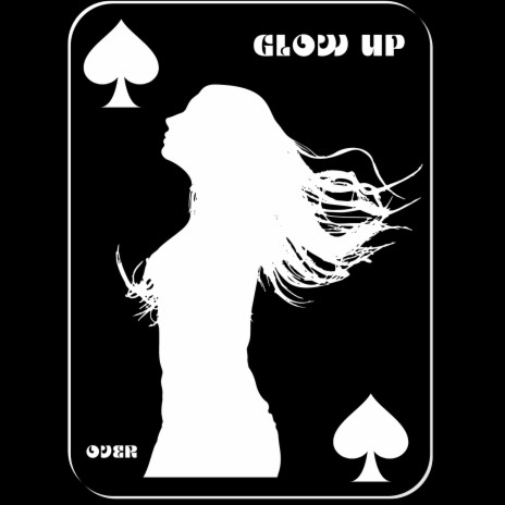 Glow Up | Boomplay Music