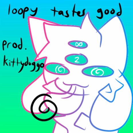 loopy tastes good (Instrumental)