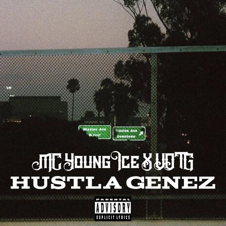 Hustla Genez ft. V.O.T.G