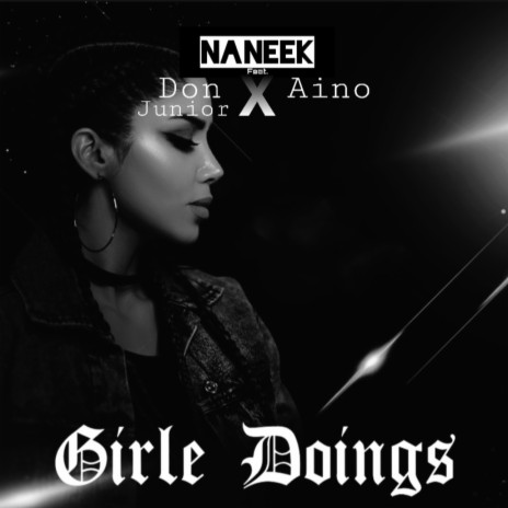 Girle Doings (feat. Don Junior & Aino) | Boomplay Music