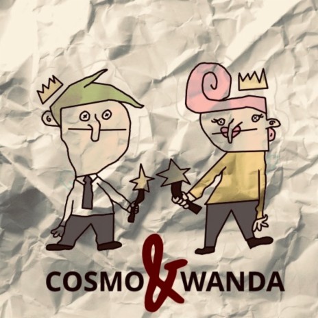 Cosmo & Wanda | Boomplay Music