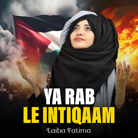 Ya Rab Le Intiqaam | Boomplay Music