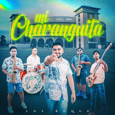 Mi Charanguita | Boomplay Music