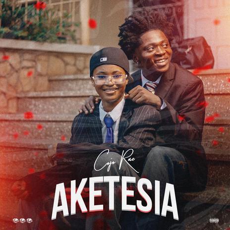 Cojo Rae - Aketesia MP3 Download & Lyrics | Boomplay