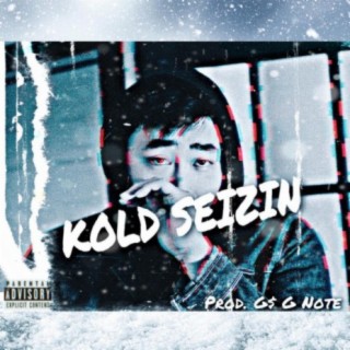 Kold Seizin'