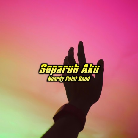 Separuh Aku | Boomplay Music