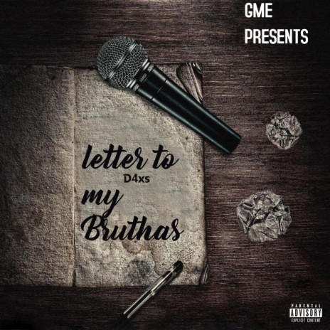 Letter to my bruthas | Boomplay Music