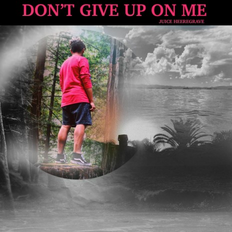 Don't Give Up on Me (Noiz Mak3r Remix) | Boomplay Music