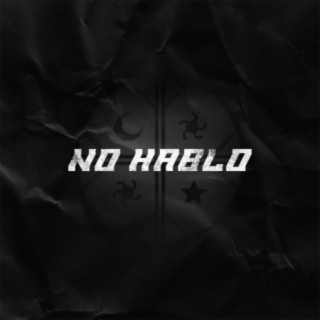 NO HABLO