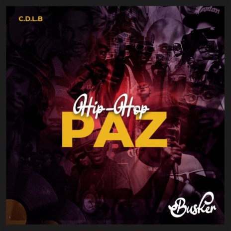 Hip-Hop Paz | Boomplay Music