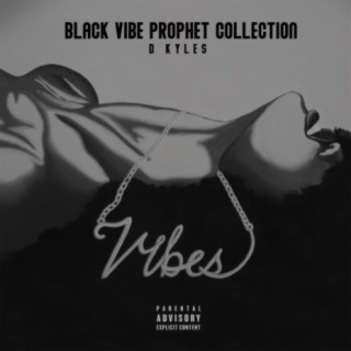 Black Vibe Prophet Collection