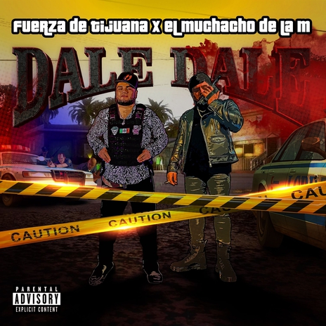 Dale Dale ft. El muchacho de la M | Boomplay Music