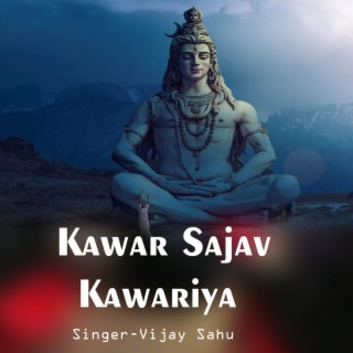 Kawar Sajav Kawariya