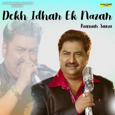 Dekh Idhar Ek Nazar | Boomplay Music