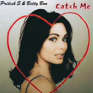 Catch Me (Pritish S Remix)