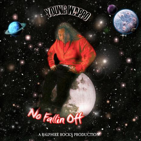 No Fallin Off | Boomplay Music