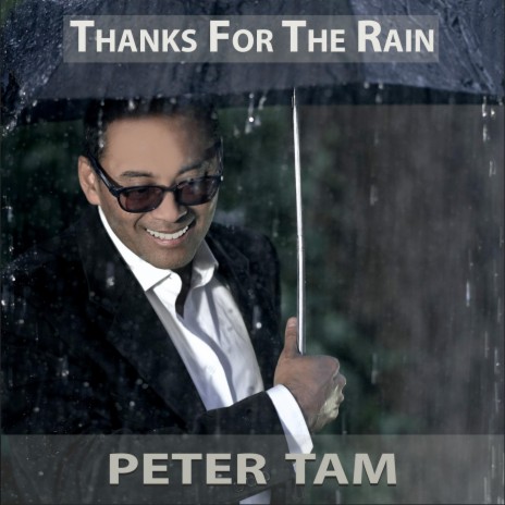 Thanks For The Rain | Boomplay Music