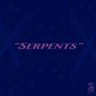 Serpents