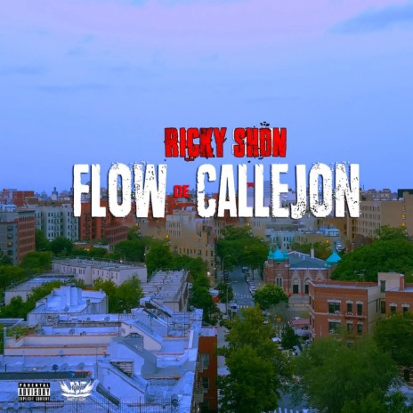 Flow De Callejon