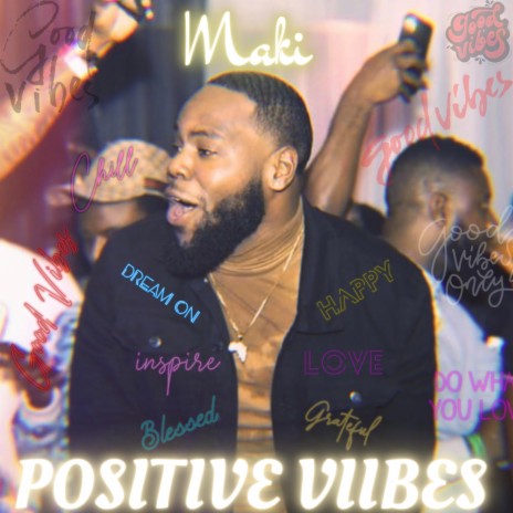 Positive Viibes | Boomplay Music