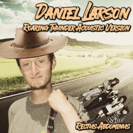 Roaring Thunder (Acoustic Version) ft. Daniel Larson | Boomplay Music