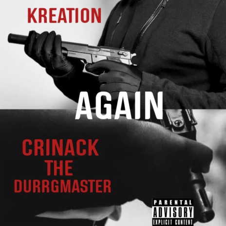 Again (feat. Crinack the Durrgmaster) | Boomplay Music