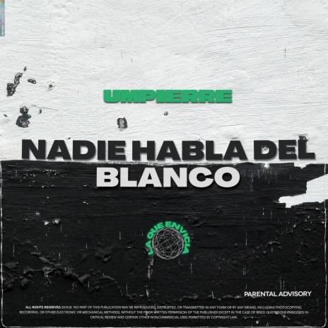 NADIE HABLA DEL BLANCO | Boomplay Music