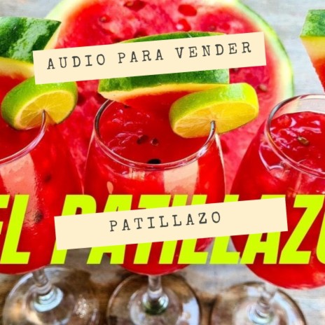 Audio para vender patillazo | Boomplay Music