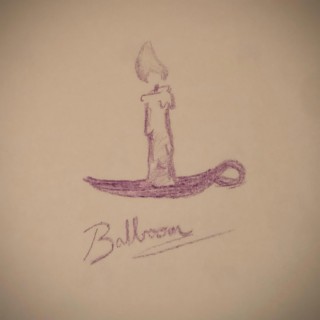 Ballroom (Demo) lyrics | Boomplay Music