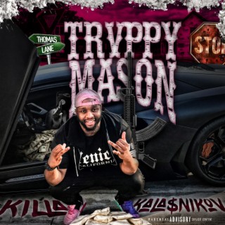 Trvppy Mason