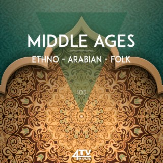 Middle Ages - Ethno - Arabian - Folk