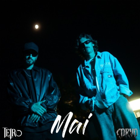 Mai ft. Corvo | Boomplay Music