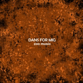 Dans For Mig lyrics | Boomplay Music