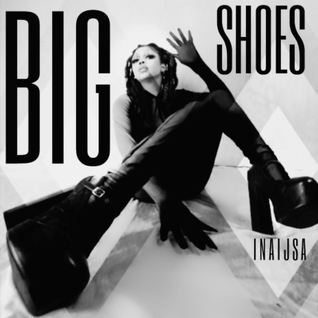Big Shoes | Boomplay Music