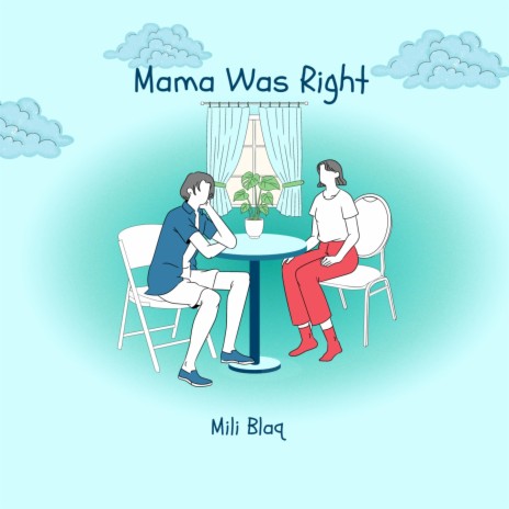 Mama Was Right | Boomplay Music