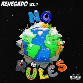 Renegado, Vol. 1