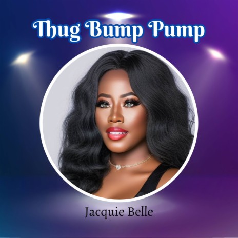 Thug Bump Pump | Boomplay Music