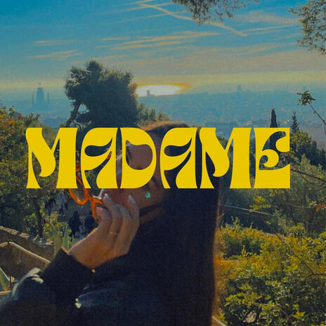 MADAME | Boomplay Music