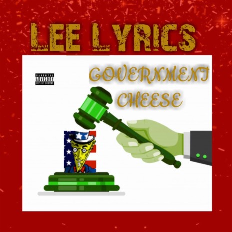 Government Cheese | Boomplay Music