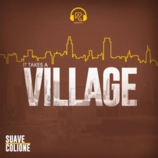 It Takes a Village (Deluxe)