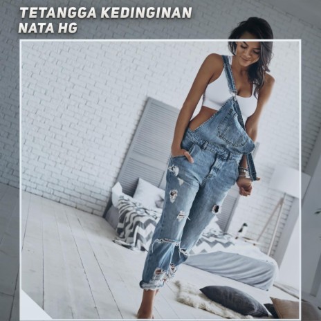 Tetangga Kedinginan | Boomplay Music